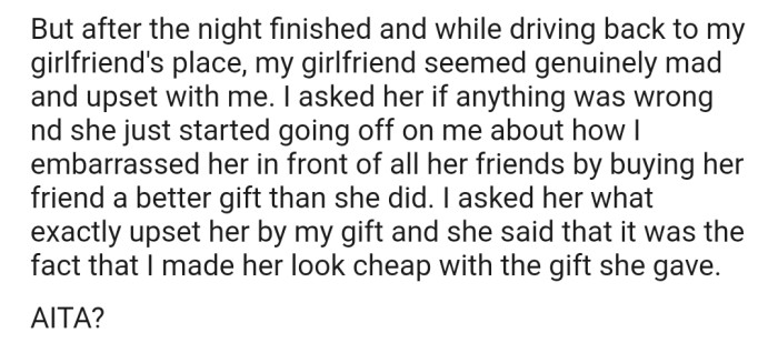 Now OP's girlfriend is accusing him of embarrassing her by buying a more expensive gift for her friend than she did