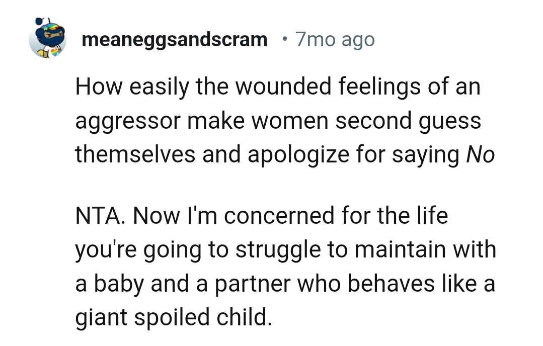 The wounded feelings of an aggressor making women second guess