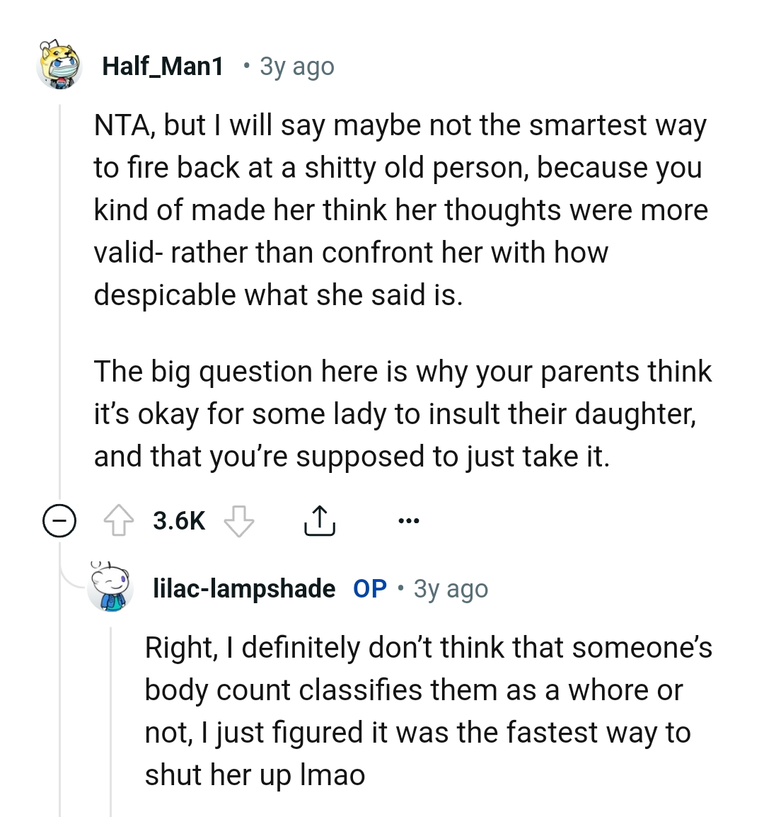 Confronting her with how despicable what she said was