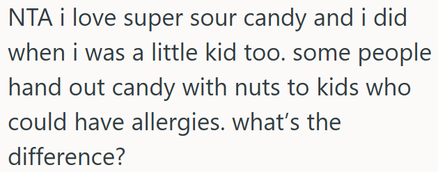 Not Wrong to Give Sour Candy Instead of Risky Treats with Nuts