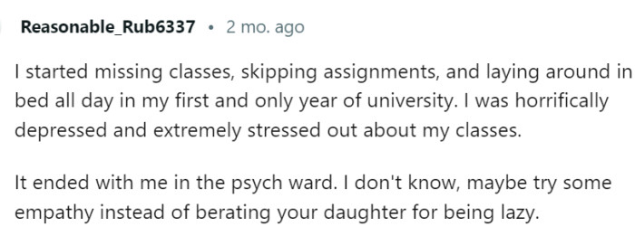 Maybe OP should try some empathy instead of berating