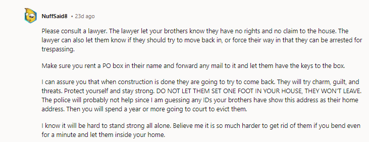 Family that is giving you a hard time can house your brothers if they’re so concerned about the poor waifs.
