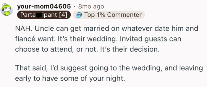 “NAH. Uncle can get married on whatever date him and fiancé want.”