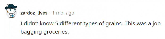 5. Maybe they wanted their employees to recite what they're bagging while doing it.