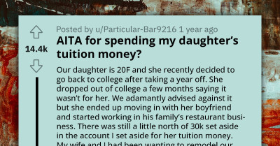 Redditor Asks If He's Wrong For Refusing To Help Daughter With College Tuition Because She Missed Her Chance