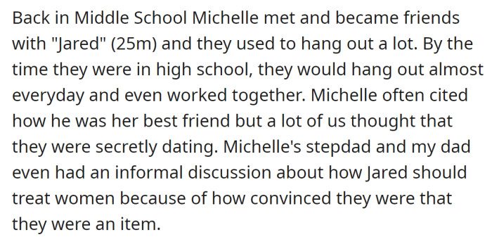 Michelle had a close friend, Jared, and everyone thought he was her boyfriend:
