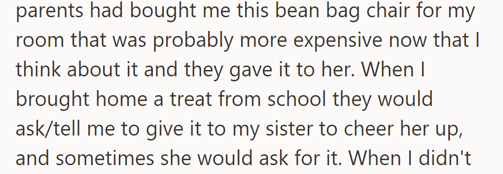 His parents gave his bean bag chair and school treats to his sister to cheer her up.