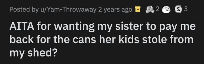 They got mad at OP for demanding compensation when he knows they are struggling