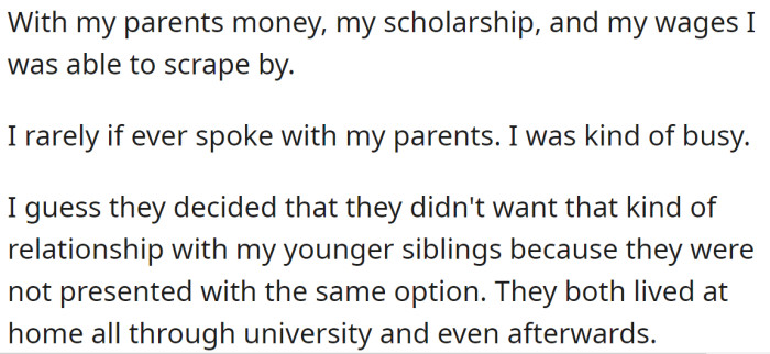 But they didn't have the same expectations for OP's younger siblings: