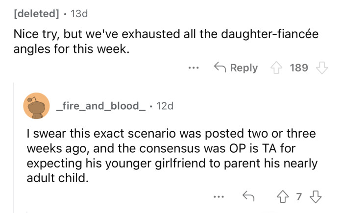 You can't expect your younger girlfriend to parent your daughter.