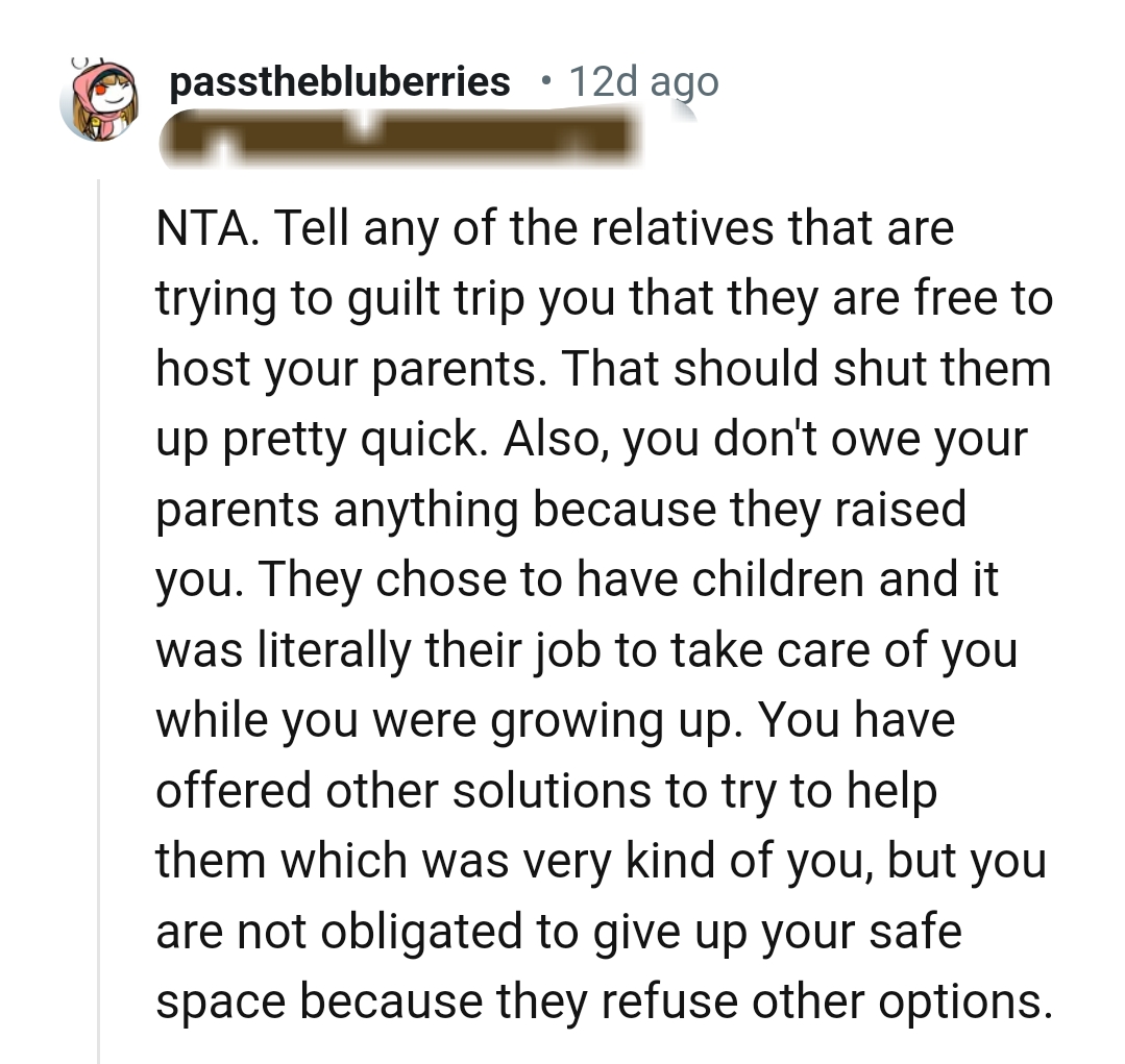 This Redditor says that the OP doesn't owe her parents anything