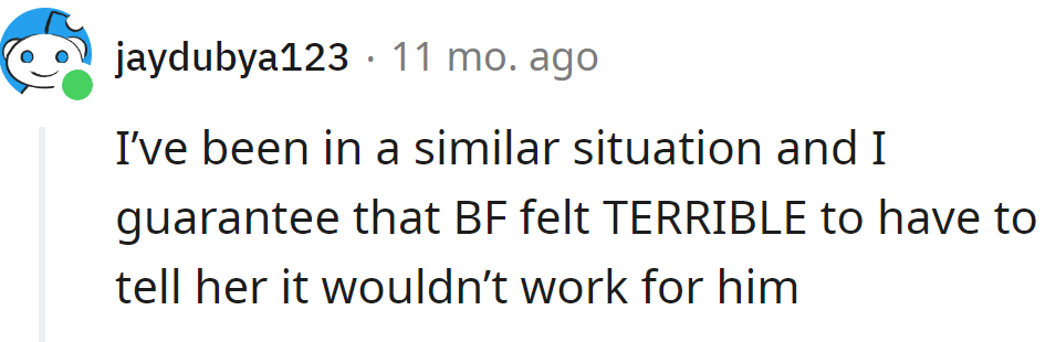 He must have been uncomfortable too