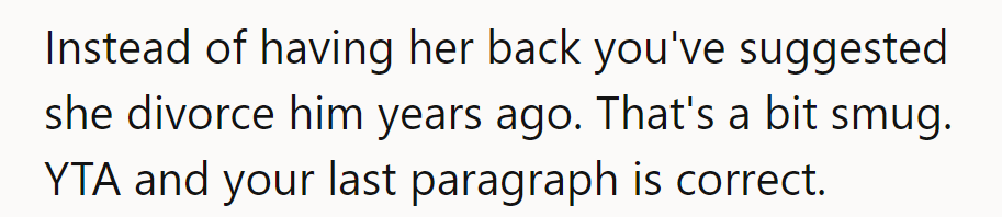 YTA. Instead of having her back, they’ve been waving divorce flags like it’s a parade.