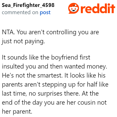 There's nothing controlling in the OP's behavior.