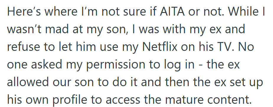 She didn’t blame her son, but realizing her ex had used her account without asking crossed a clear line.