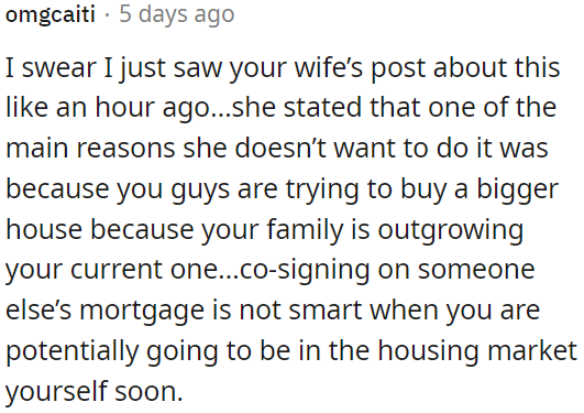 It's not a wise move when you plan to enter the housing market yourselves.