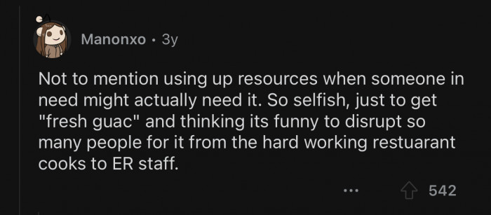 OP used up resources that could've helped someone who actually needed assistance.