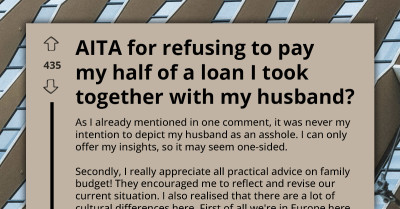 Wife Refuses To Pay Her Half Of A Loan And Leaves Her Marriage On Edge