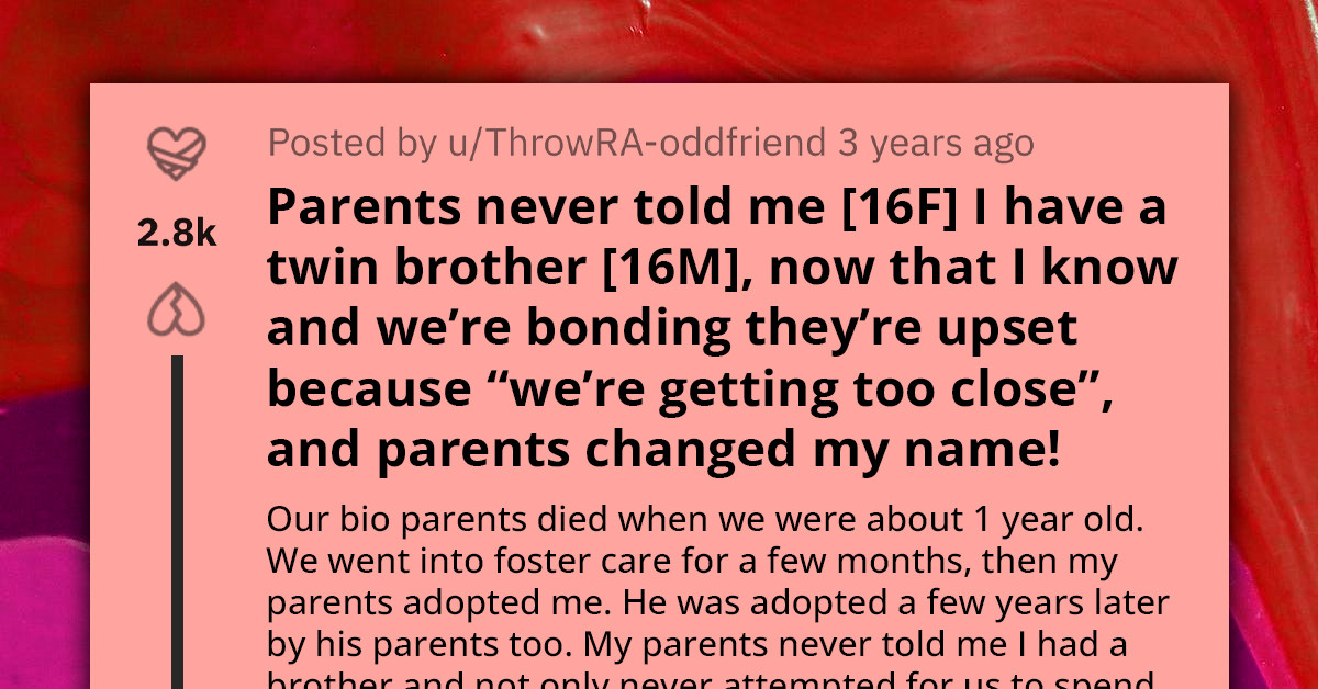 Teen Finds Out About Her Twin After Years Of Being Apart, Parents Get Upset That She's Moving Too Fast With Bonding