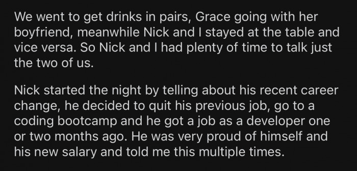 OP and Nick had some alone time and had plenty of time to talk.