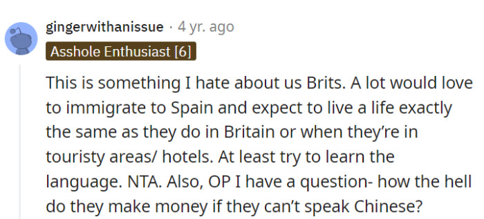 Totally agree, Brits abroad often want the sunshine without the language lessons.