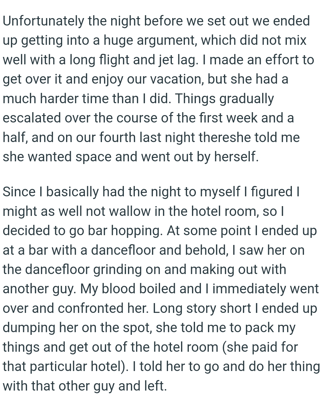 Things gradually escalated over the course of the first week and a half