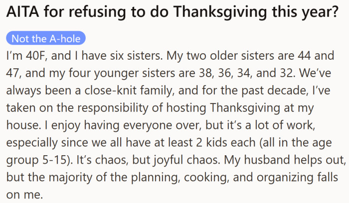 This part lays out the setup: a decade of joyful but exhausting gatherings that somehow always ended up in her home, with her doing most of the work.