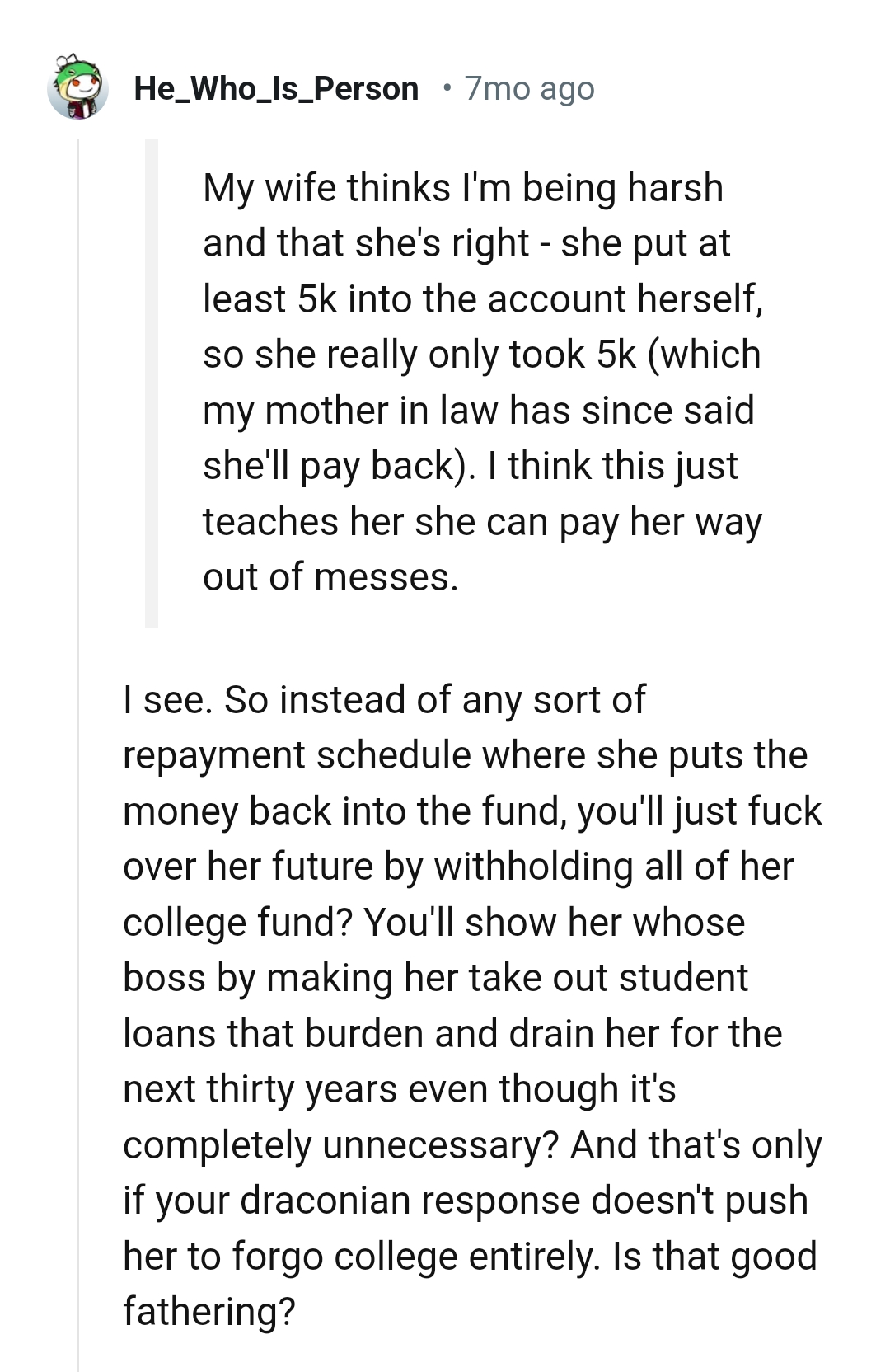 She'll be shown who is the boss