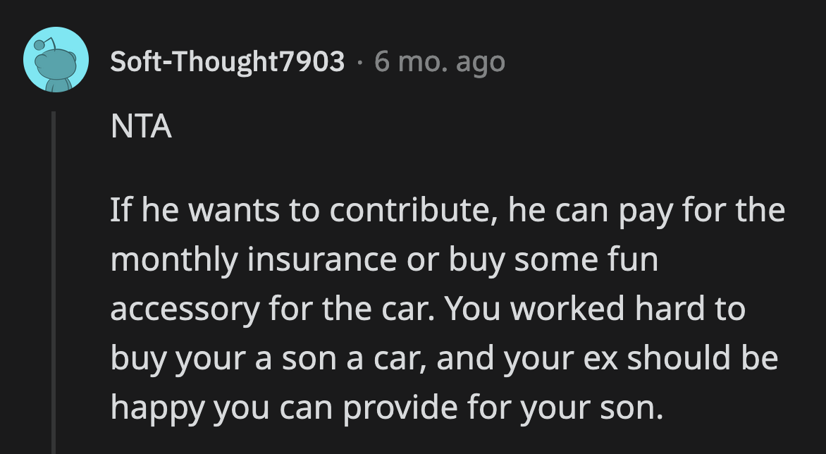 If He Wants to Feel Like an Equal Contributor, Shouldn't He Shoulder the Monthly Insurance and Maintenance?