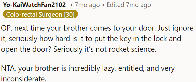 Opening the door with a key is hardly complex.