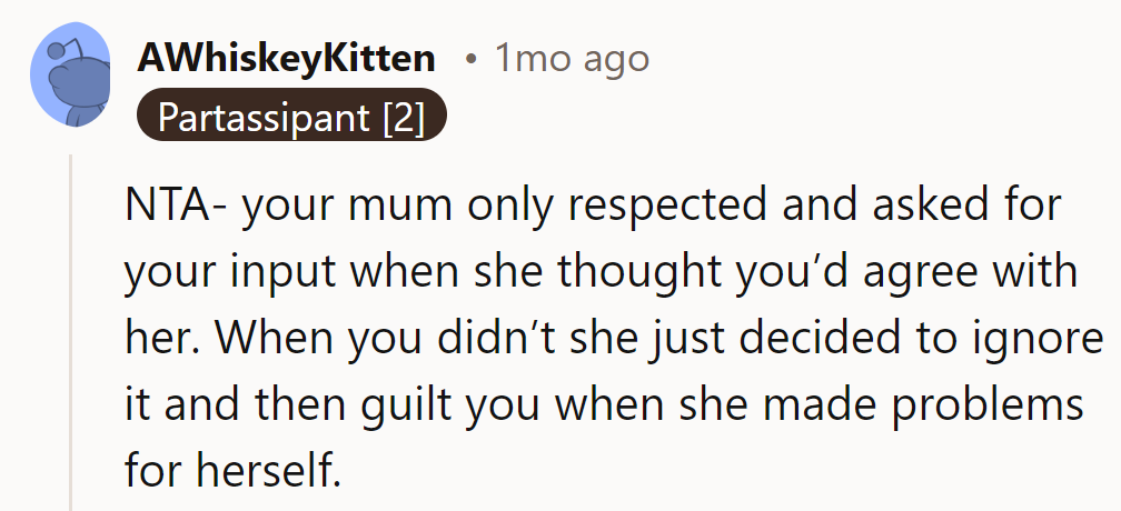 Mom's consultations are like a magic trick where the only disappearing act is his input.