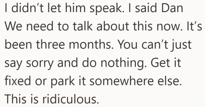 What started as a complaint turned into a full confrontation in the driveway.