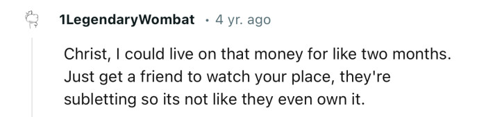 The Ad Poster Could Have Just Gotten a Friend to Watch Their Home. But Who Knows, They Might Not Be the Owner After All