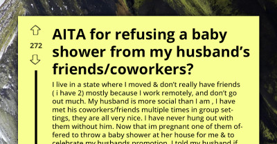 Her Husband's Friends Offered To Throw Her A Baby Shower - She Wants To Say No