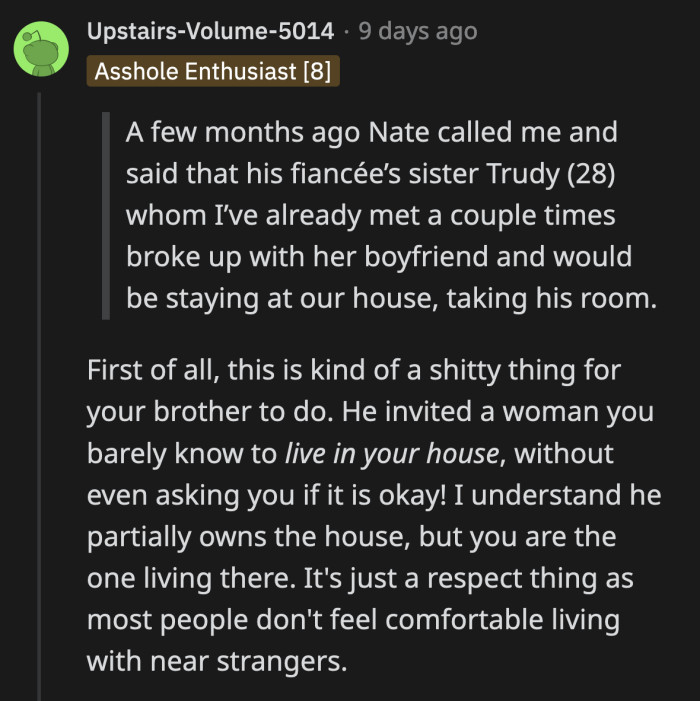 It would have been nice if OP had been included in the decision on who she wants for a roommate, if she even wants one