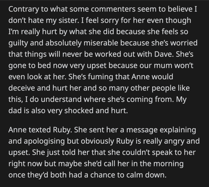 Ruby was too mad and hurt at Anne to talk to her. She is staying away from Anne for the time being.