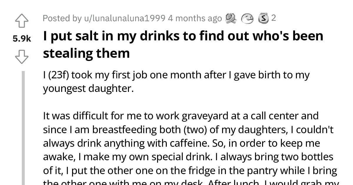 Redditor Puts Salt In Her Drink To Expose Coworker Who Is Stealing It