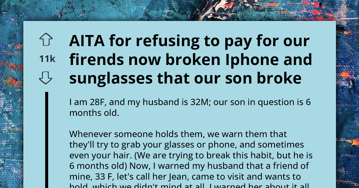 Parents Say No to Covering $3K Bill After Baby Damages Friend’s Belongings