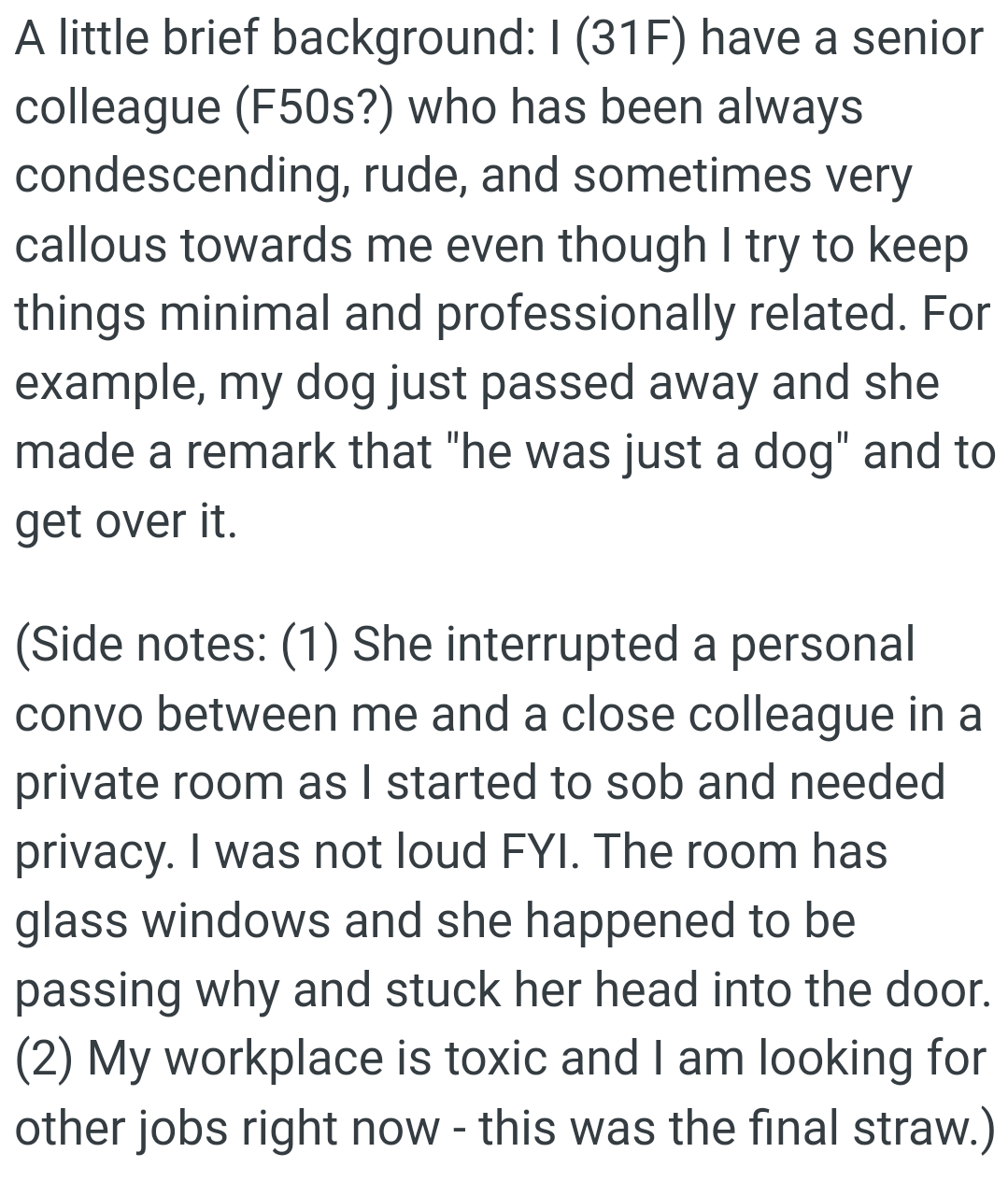OP's dog just passed away and she made a remark