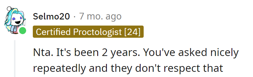 After two years of polite requests, it seems they think their kindness is an all-inclusive stay.