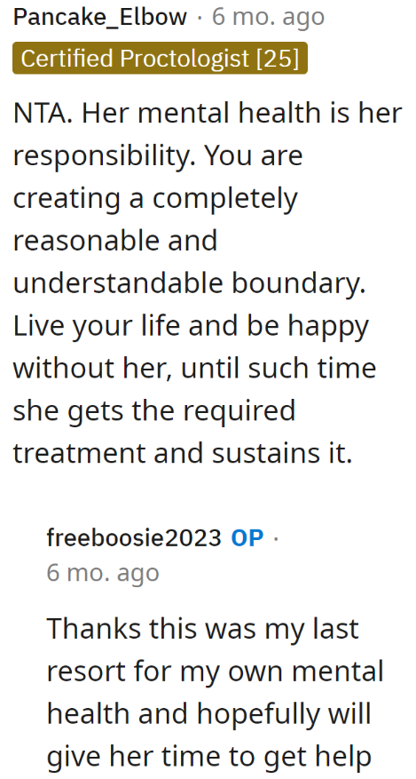 The OP, Now an Adult, Must Prioritize Living His Life, Even If It Involves Creating Distance from His Mother Who Struggles with Mental Health Conditions.