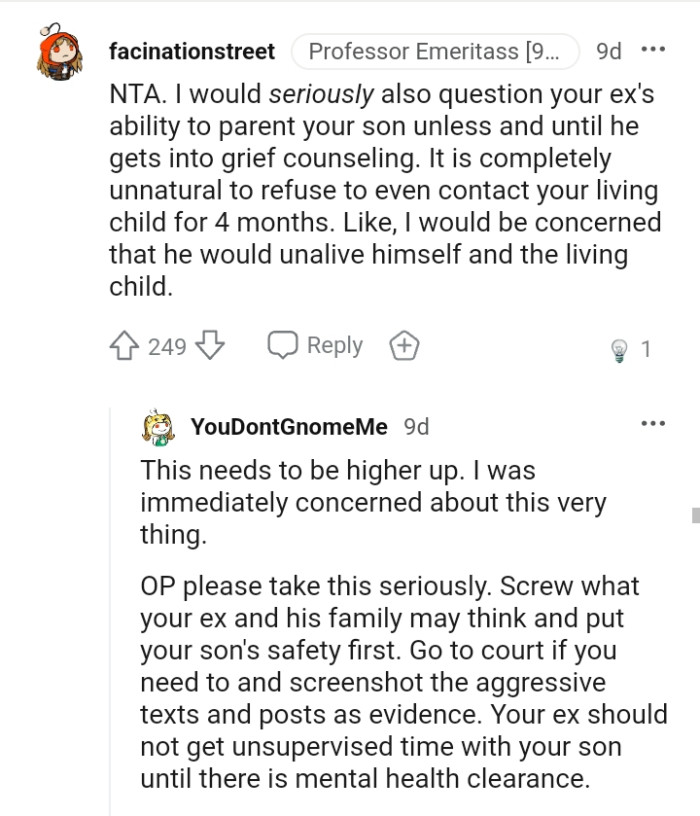 It is completely unnatural to refuse to even contact your son