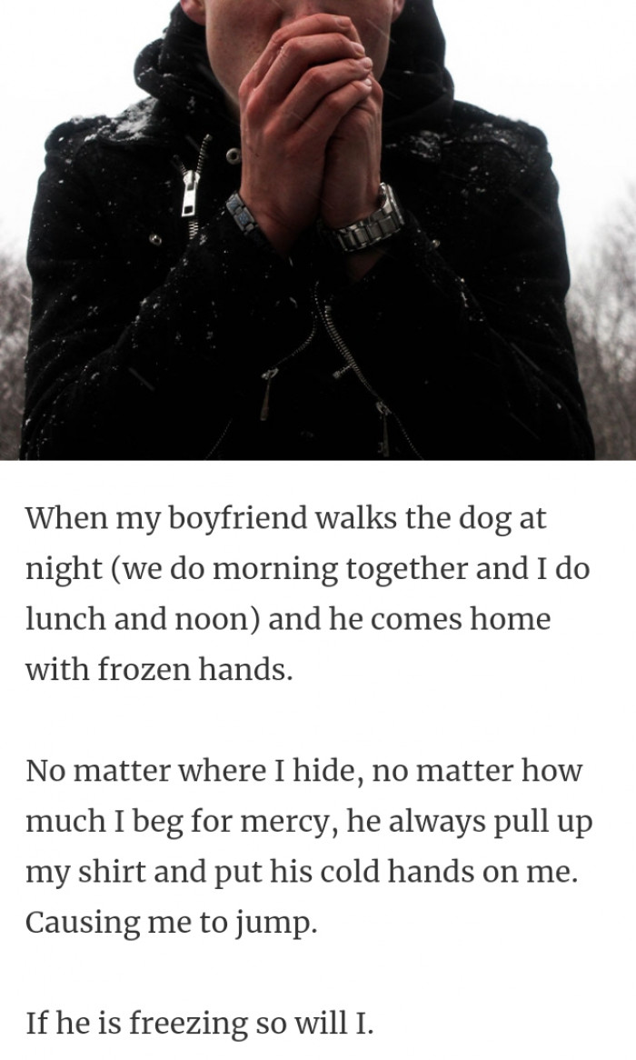 25. If he's freezing, so will I