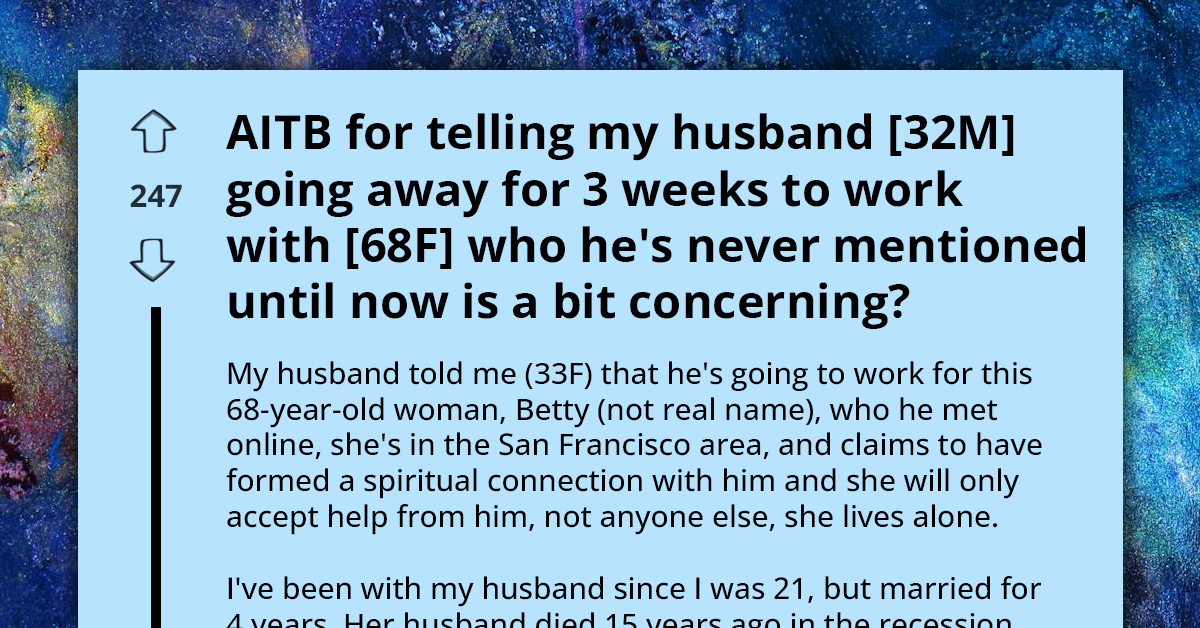 Woman In Disbelief As Husband Insists On Moving To Faraway City To Care For Elderly Lady He Forged ‘Soul Bond’ With Online