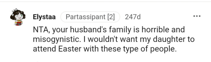 OP's husband's family is horrible and misogynistic