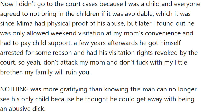 OP was not required to attend the court cases due to her age, but she was glad that justice was served and her family had protected her mother and brother from further abuse.