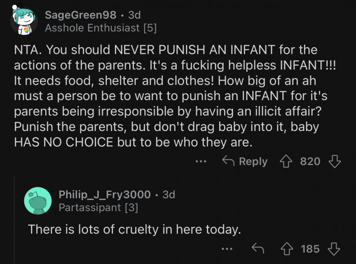 The husband wanted to punish an infant for something they didn't choose.
