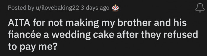 She called her brother to remind him of their terms, and he told her he would drop off the check the following day.