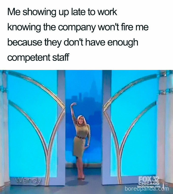 45. They'll just replace you with incompetent staff.