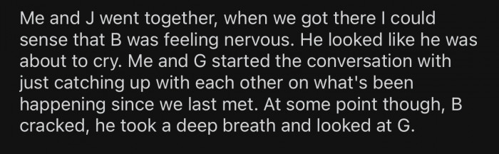 Once OP and J arrived at the restaurant, they could feel how nervous their brother was.